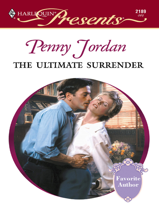 Title details for The Ultimate Surrender by Penny Jordan - Available